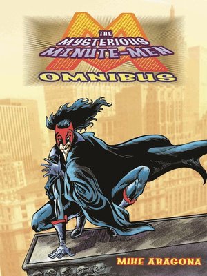 cover image of The Mysterious Minute-Men Omnibus